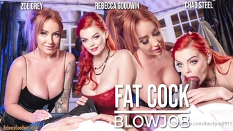  [2023-09-08] Rebecca Goodwin  Zoe Grey – Fat Cock Blowjob