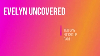 Evelynuncovered onlyfans HD Porn_2