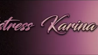 Mistress Karina Bitch in